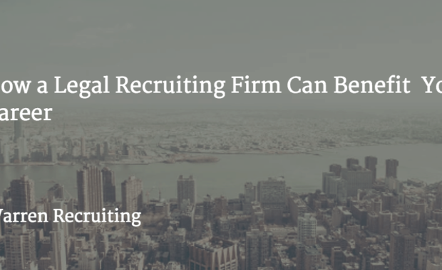 How a Legal Recruiting Firm Can Benefit Your Career